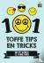 101 Toffe tips en tricks om...