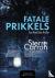 Carron, Sterre - Fatale prikkels
