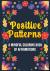 Positive patterns - een min...