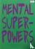 Jan Hoek, Mental Superpowers