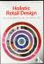 Holistic retail design - re...