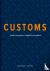 Customs - Inside anywhere, ...