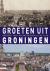 Groeten uit Groningen - Hon...