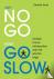 van NO GO naar GO SLOW - On...