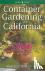 Container Gardening for Cal...