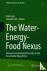 The Water-Energy-Food Nexus...