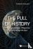 Pull Of History, The: Human...