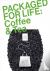 Packaged for Life: Coffee  ...