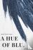 A Hue of Blu