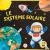 Le Systeme Solaire Pour Les...
