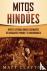 Mitos hindues - Mitos y ley...