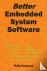 Better Embedded System Soft...