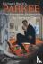 Richard Stark's Parker: The...