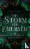 Of Storm and Emerald